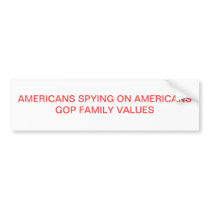 AMERICANS SPYING ON AMERICANS BUMPER STICKERS