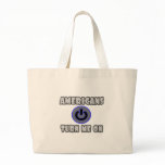 Americans Turn Me On Tote Bag