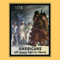 Americans Will Always Fight For Freedom posters