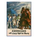 Americans Will Always Fight for Liberty - WWII cards