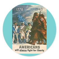 Americans Will Always Fight for Liberty - WWII Sticker
