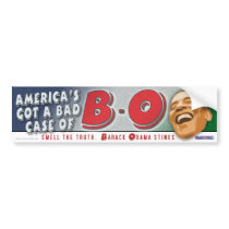 America's Got a Bad Case of B-O Bumper Stickers