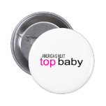 Americas Next Top Baby Pinback Button