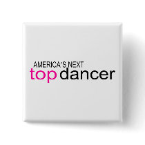 Americas Next Top Dancer Pinback Button