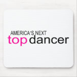 Americas Next Top Dancer Mouse Pads