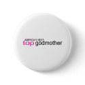 Americas Next Top Godmother buttons
