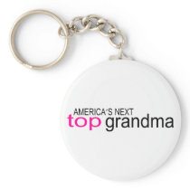 Americas Next Top Grandma Key Chains