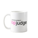 Americas Next Top Judge Mugs Americas Next Top Judge Mugs