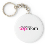 Americas Next Top Mom Key Chains