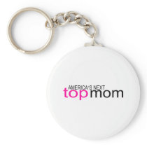 Americas Next Top Mom Key Chains