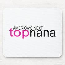 Americas Next Top Nana mousepads