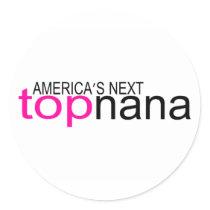 Americas Next Top Nana stickers