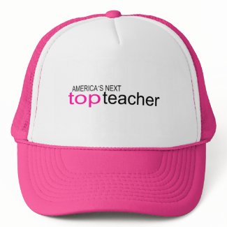 Americas Next Top Teacher hat