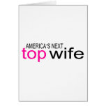 Americas Next Top Wife cards