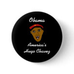 americashugochavez, Obama, America'sHugo Chavez buttons