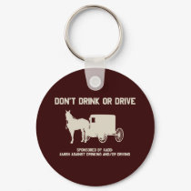 Amish - dont drink or drive keychains