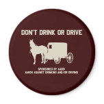 Amish - dont drink or drive refrigerator magnets