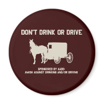 Amish - dont drink or drive refrigerator magnets