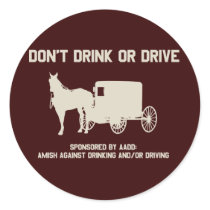 Amish - dont drink or drive sticker