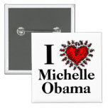 Amo el corazón de Michelle Obama Pin
