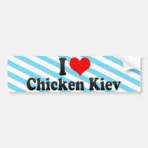 Amo el pollo Kiev Etiqueta De Parachoque