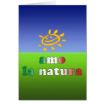 Amo la Natura I Love Nature in Italian Card