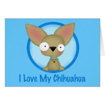 Amo mi chihuahua (azul) felicitacion 