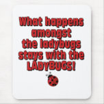 Amongst the ladybugs mouse mat