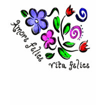 Amore Felice, Vita Felice t-shirts by nextstopitaly Amore Felice, Vita Felice t-shirts