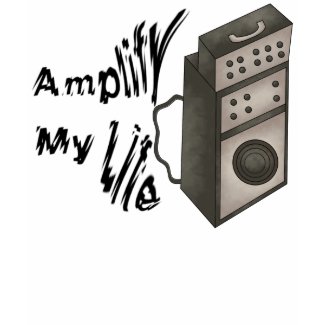 Amplify My Life T-Shirt shirt