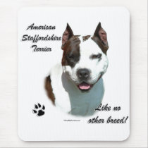 AmStaff Like No Other Breed Mouse Pad