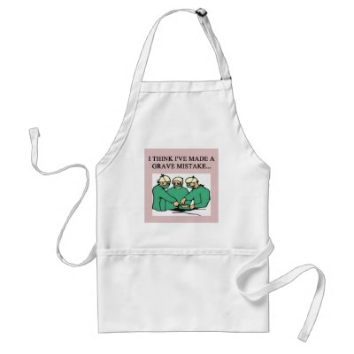 amusing doctor joke apron by jimhartley