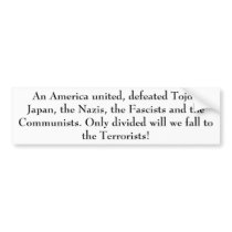An America united, defeated Tojo's Japan, the N... bumper stickers by blacjak7 An America united, defeated Tojo's Japan, the N... bumper stickers