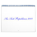 An Anti Republican 2008 Calendar (1) by maximus7 An Anti Republican 2008 Calendar (1)
