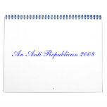 An Anti Republican 2008 Calendar (2)