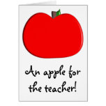 An apple for the teacher! greeting cards