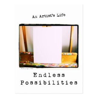An Artist's Life: Endless Possibilities Post Card