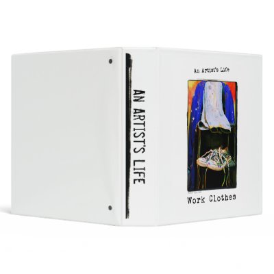 An Artist's Life: Work Clothes Photography Vinyl Binder by time2see