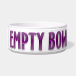 An empty bowl means a full tummy dog food bowl
