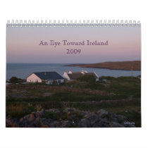 An Eye Toward Ireland 2009 Wall Calendars