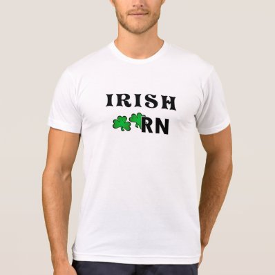 An Irish RN Tshirts
