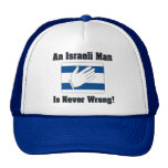 An Isralei Man Is Never Wrong Hats