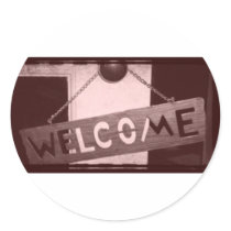 An Old Fashioned Welcome Round Stickers