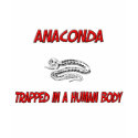 Anaconda trapped in a human body t-shirts