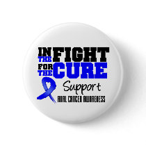 Anal Cancer In The Fight For The Cure Pinback Button