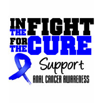 Anal Cancer In The Fight For The Cure t-shirts by giftsforawareness Anal Cancer In The Fight For The Cure t-shirts