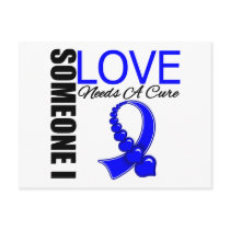 Anal Cancer Someone I Love Needs A Cure Postcard