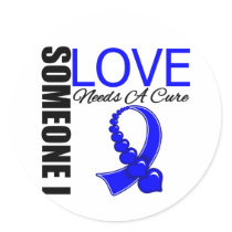 Anal Cancer Someone I Love Needs A Cure Stickers