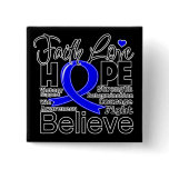 Anal Cancer Typographic Faith Love Hope Pin