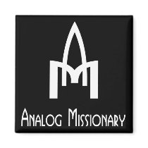 ANALOG-MISSIONARY magnet